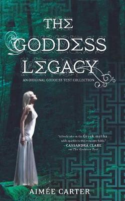 Book cover for The Goddess Legacy