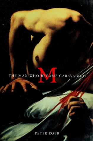 Cover of The M: the Man Who Became Carvaggio