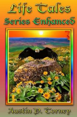 Cover of Life Tales Series Enhanced