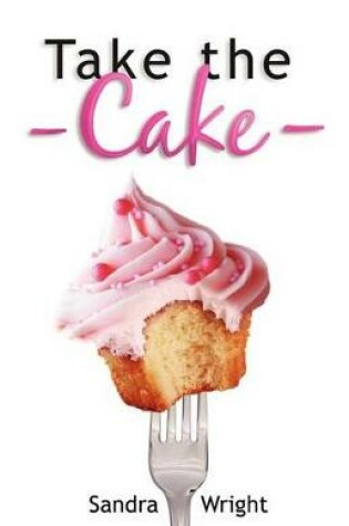 Cover of Take the Cake