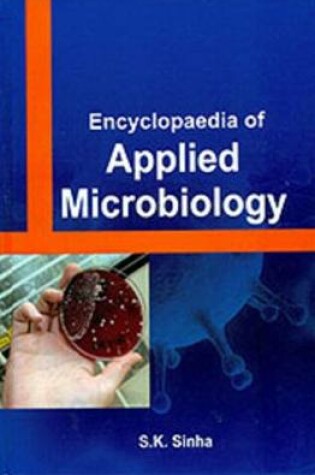 Cover of Encyclopaedia of Applied Microbiology