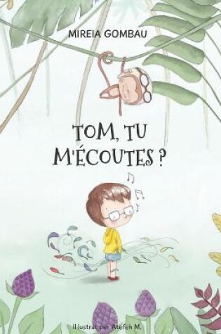 Cover of Tom, tu m'ecoutes ?