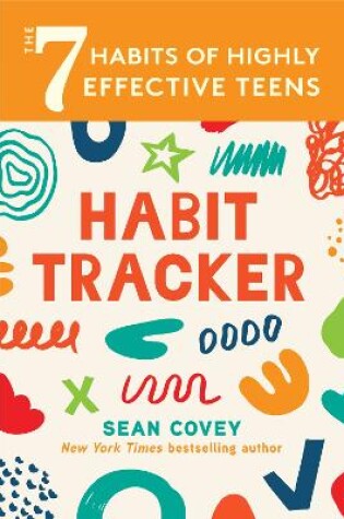 Cover of The 7 Habits of Highly Effective Teens: Habit Tracker