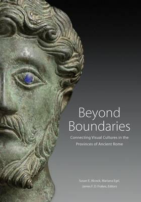 Book cover for Beyond Boundaries - Connecting Visual Cultures in the Provinces of Ancient Rome