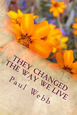 Book cover for They Changed the Way We Live