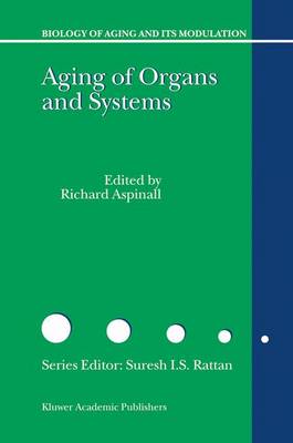 Cover of Aging of the Organs and Systems