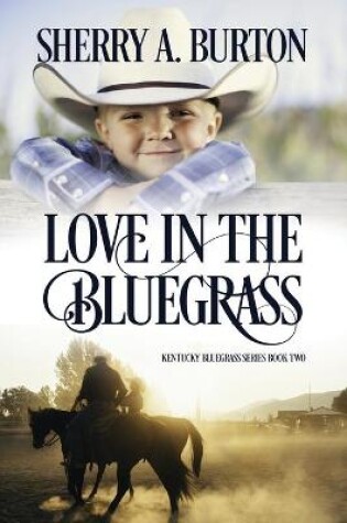 Cover of Love in the Bluegrass