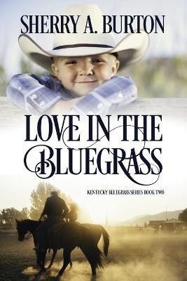 Book cover for Love in the Bluegrass