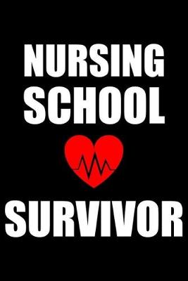 Book cover for Nursing School Survivor