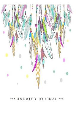 Book cover for Feather & Hearts Undated Journal for the Ambitiously Non Ambitious Writers, List Makers & Drawers, Write Your Way Through Our Creative Journals, Planners & Notebooks