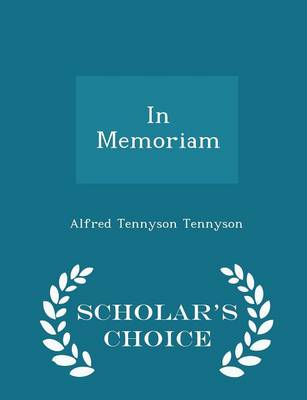 Book cover for In Memoriam - Scholar's Choice Edition