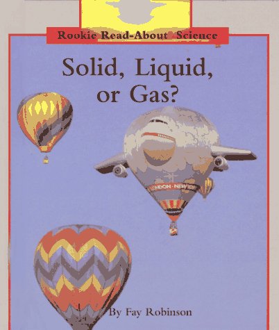 Book cover for Solid, Liquid, or Gas?