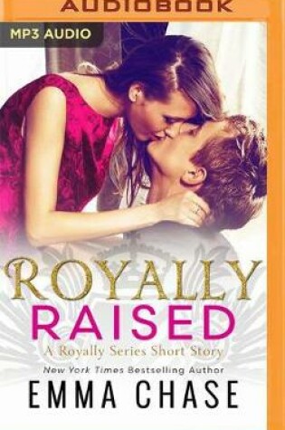 Cover of Royally Raised