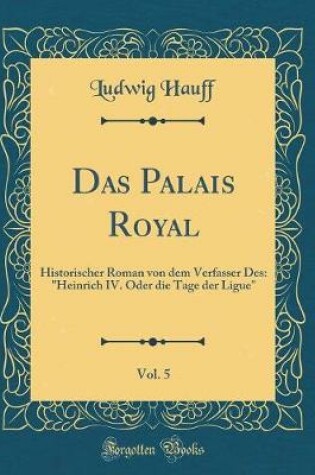 Cover of Das Palais Royal, Vol. 5