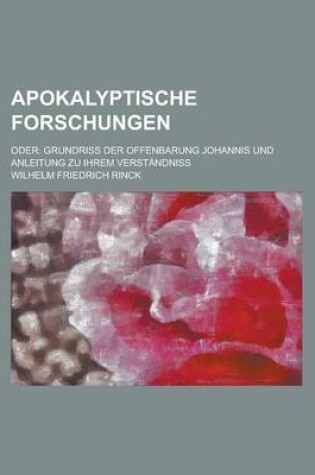 Cover of Apokalyptische Forschungen; Oder