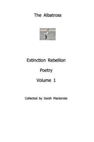 Cover of The AlbatrossExtinction Rebellion PoetryVolume 1