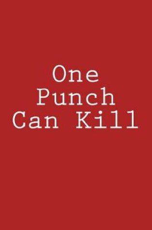 Cover of One Punch Can Kill