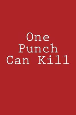 Book cover for One Punch Can Kill