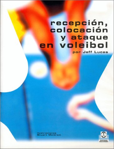 Book cover for Recepcion, Colocacion y Ataque En El Voleibol