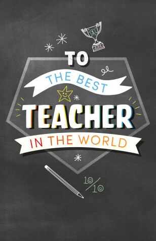 Book cover for To the Best Teacher