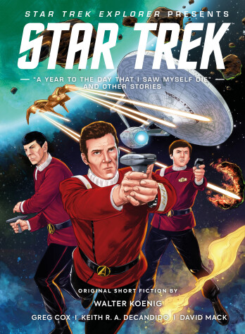 Book cover for Star Trek Explorer: A Year to the Day That I Saw Myself Die and Other Stories