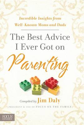 Book cover for Best Advice I Ever Got on Parenting