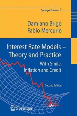 Cover of Interest Rate Models - Theory and Practice