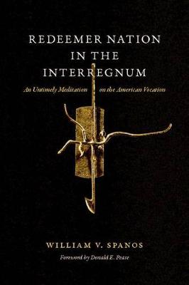 Book cover for Redeemer Nation in the Interregnum