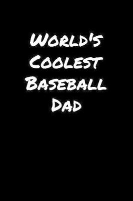 Book cover for World's Coolest Baseball Dad