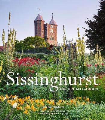 Book cover for Sissinghurst: The Dream Garden