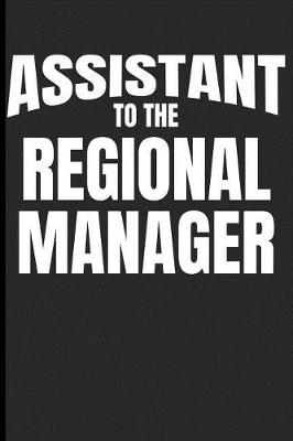 Book cover for Assistant to the Regional Manager