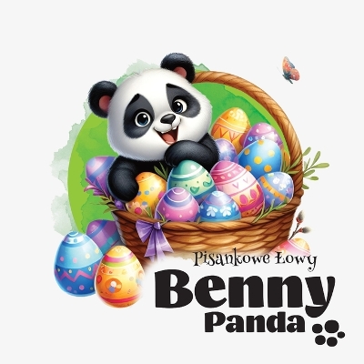 Cover of Panda Benny - Pisankowe Lowy