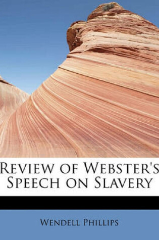 Cover of Review of Webster's Speech on Slavery