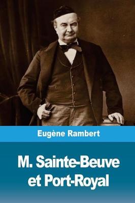 Book cover for M. Sainte-Beuve Et Port-Royal