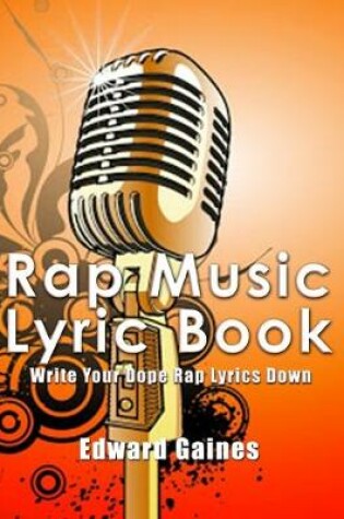 Cover of Rap Music Lyric Book