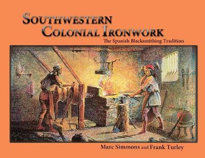 Book cover for Southwestern Colonial Ironwork
