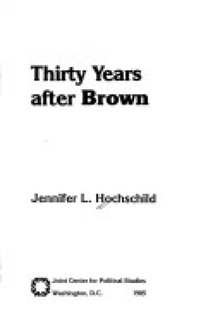 Cover of Thirty Years After Brown