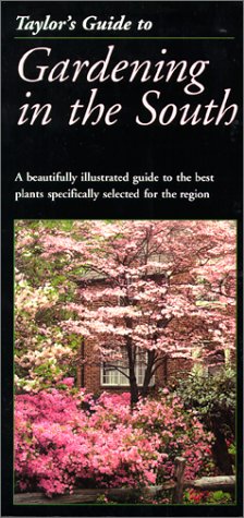 Cover of Taylor's Guide to Gardening in the South