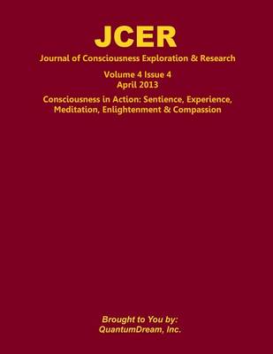 Cover of Journal of Consciousness Exploration & Research Volume 4 Issue 4