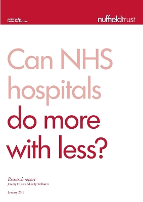 Book cover for Can NHS hospitals do more with less?