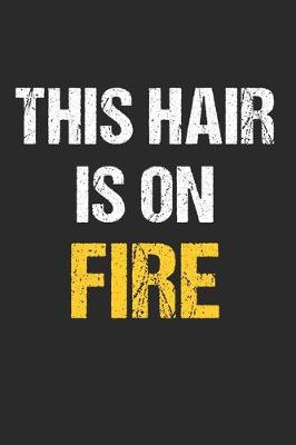 Book cover for This Hair is on Fire - Lustig Ginger Rothaarige