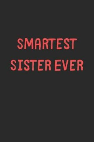 Cover of Smartest Sister Ever