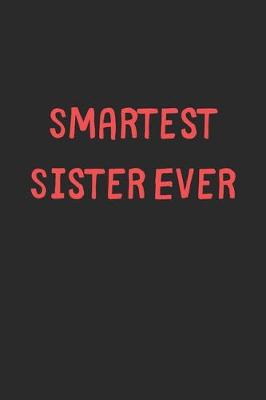 Book cover for Smartest Sister Ever