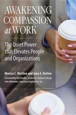 Cover of Awakening Compassion at Work