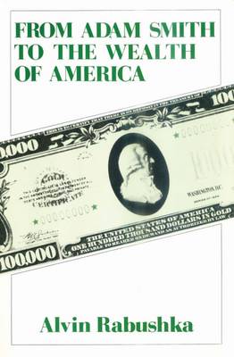 Book cover for From Adam Smith to the Wealth of America