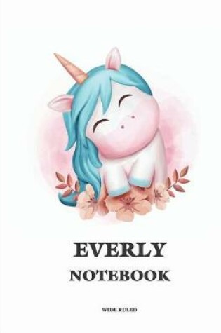 Cover of Everly Wide Ruled Notebook