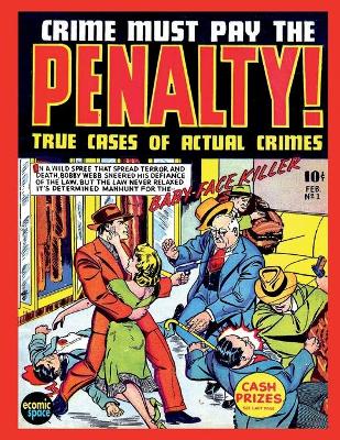 Book cover for Crime Must Pay the Penalty #1
