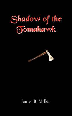 Cover of Shadow of the Tomahawk