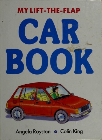 Book cover for My Lift-The-Flap Car