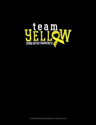 Book cover for Team Yellow Spina Bifida Awareness
